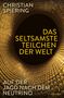 Christian Spiering: Das seltsamste Teilchen der Welt, Buch