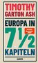 Timothy Garton Ash: Europa in 7 1/2 Kapiteln, Buch