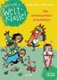 "wir sind die Welt-Klasse!", "Die vertauschten Schultüten", "ERSTES LESEN". Illustrationen von fröhlichen Kindern mit Schultüten.