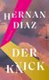 "HERNAN DIAZ DER KNICK ROMAN" steht in weißen Großbuchstaben auf einem Hintergrund, der Wolken zeigt., Buch