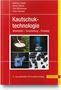 Andreas Limper: Kautschuktechnologie, Buch