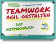 Alois Summerer: Teamwork agil gestalten - Das Mitmachbuch, Buch