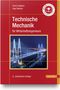 Ulrich Gabbert: Technische Mechanik für Wirtschaftsingenieure, Buch