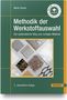 Martin Reuter: Methodik der Werkstoffauswahl, Buch