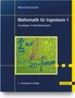 Michael Knorrenschild: Mathematik für Ingenieure 1, Buch