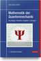 Hans Jürgen Korsch: Mathematik der Quantenmechanik, Buch