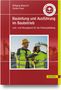 Wolfgang Malpricht: Bauleitung und Ausführung im Baubetrieb, Buch