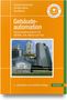 Thomas Hansemann: Gebäudeautomation, Buch