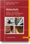 Wolfram Scheiding: Holzschutz, Buch