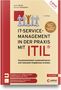 Cover eines Buches mit dem Titel „IT-Service-Management in der Praxis mit ITIL“. Autoren: Martin Beims, Michael Ziegenbein.