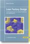 Markus Schneider: Lean Factory Design, Buch