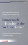 Immer noch Kirche in der Welt von heute?, Buch, Buch