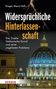 Gregor Maria Hoff: Widersprüchliche Hinterlassenschaft, Buch