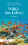 Daisaku Ikeda: Wähle das Leben!, Buch