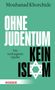 Mouhanad Khorchide: Ohne Judentum kein Islam, Buch