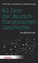„63 Orte der deutsch-französischen Geschichte. Von 1870 bis heute.“ Schwarzer Hintergrund mit Herder-Logo., Buch