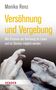 Monika Renz: Versöhnung und Vergebung, Buch