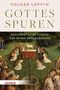 "Volker Leppin: Gottes Spuren. Das christliche Europa vor seiner Entzauberung. Darstellung religiöser Szene mit Lamm.", Buch