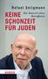 Rafael Seligmann: Keine Schonzeit für Juden, Buch