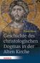 Franz Dünzl: Geschichte des christologischen Dogmas in der Alten Kirche, Buch