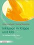 Anne Groschwald: Inklusion in Krippe und Kita, Buch