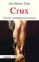 Jan-Heiner Tück: Crux, Buch