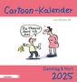 Cartoon-Kalender 2025. Ganztag & Hort, Kalender