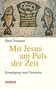 Peter Trummer: Mit Jesus am Puls der Zeit, Buch