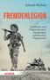 Eckard Michels: Fremdenlegion, Buch