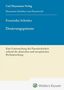 Franziska Schmitz: Dosierungspatente - Eine Untersuchung der Patentierbarkeit anhand der deutschen und europäischen Rechtsprechung (HSP 27), Buch