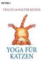 Traudl Reiner: Yoga für Katzen, Buch