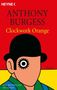 Anthony Burgess: Clockwork Orange, Buch