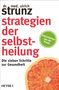 Ulrich Strunz: Strategien der Selbstheilung, Buch