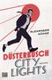 Alexander Kühne: Düsterbusch City Lights, Buch
