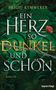 Brigid Kemmerer: Ein Herz so dunkel und schön, Buch