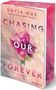 Sofia Kus: Chasing Our Forever - Based on Roxy's & Abdul's True Story, Buch