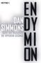 Dan Simmons: Endymion, Buch