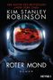 Kim Stanley Robinson: Roter Mond, Buch, Buch