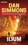 Dan Simmons: Ilium, Buch