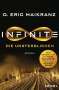D. Eric Maikranz: Infinite - Die Unsterblichen, Buch