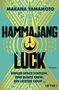 Makana Yamamoto: Hammajang Luck, Buch