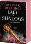 Melissa K. Roehrich: Lady of Shadows - Liebe und Dunkelheit, Buch