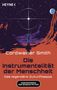 Cordwainer Smith: Die Instrumentalität der Menschheit, Buch, Buch