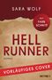 Sara Wolf: Hellrunner, Buch