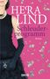 Hera Lind: Schleuderprogramm, Buch, Buch