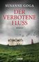 Susanne Goga: Der verbotene Fluss, Buch