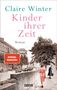 Claire Winter: Kinder ihrer Zeit, Buch