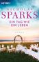 Nicholas Sparks: Ein Tag wie ein Leben, Buch