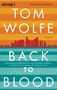 Tom Wolfe: Back to Blood, Buch, Buch