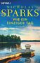 Nicholas Sparks: Wie ein einziger Tag, Buch